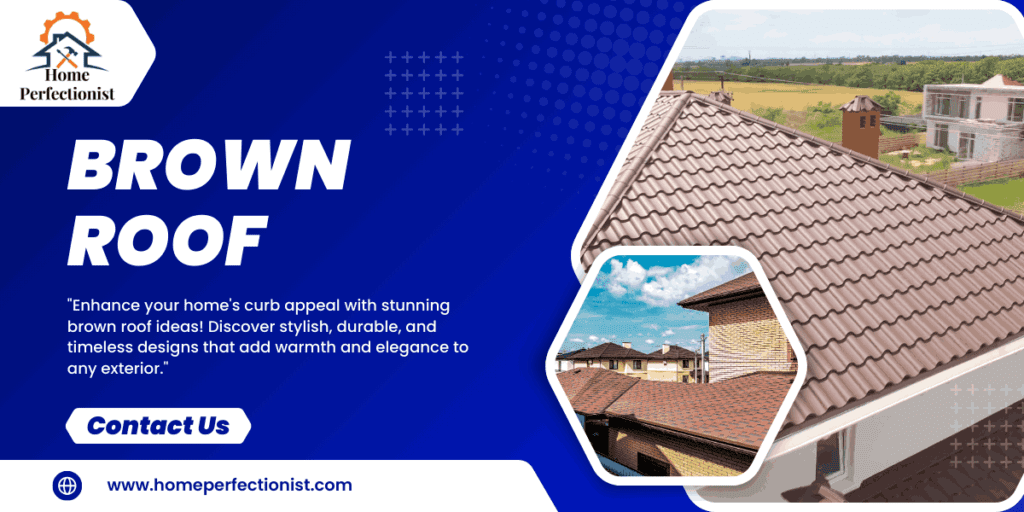 brown roof