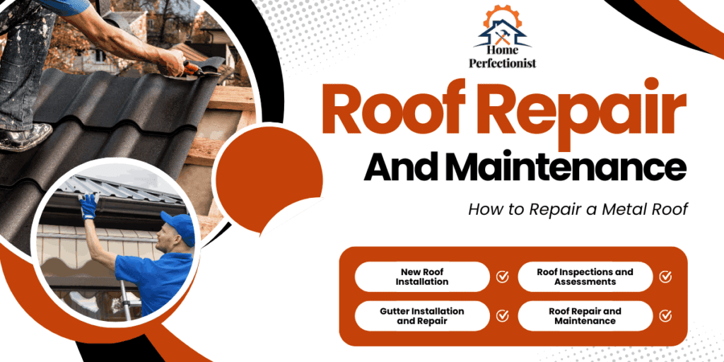 How to Repair a Metal Roof