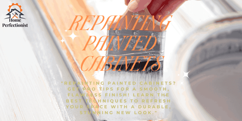 repainting painted cabinets